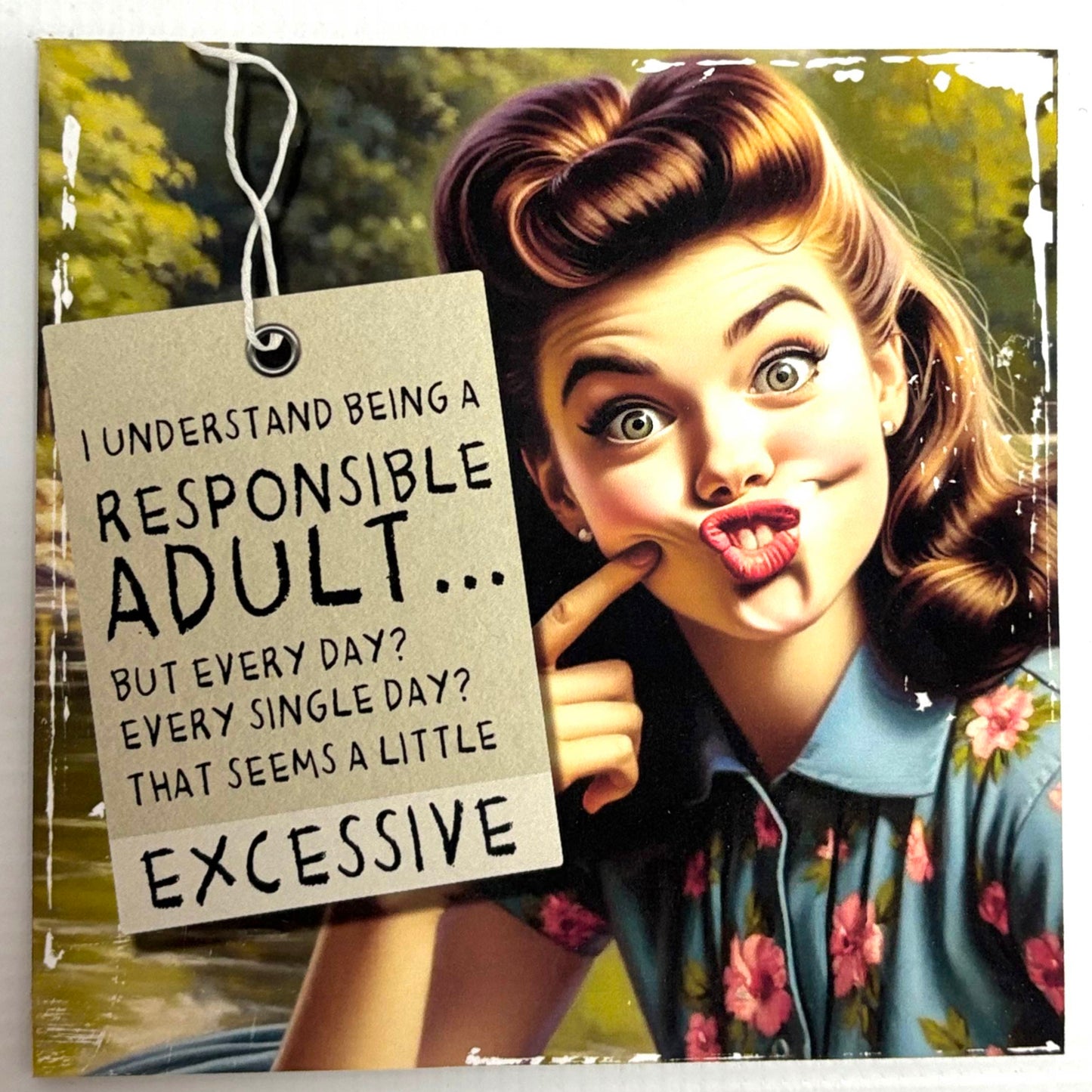 “Responsible Adult” Retro Sass Sign