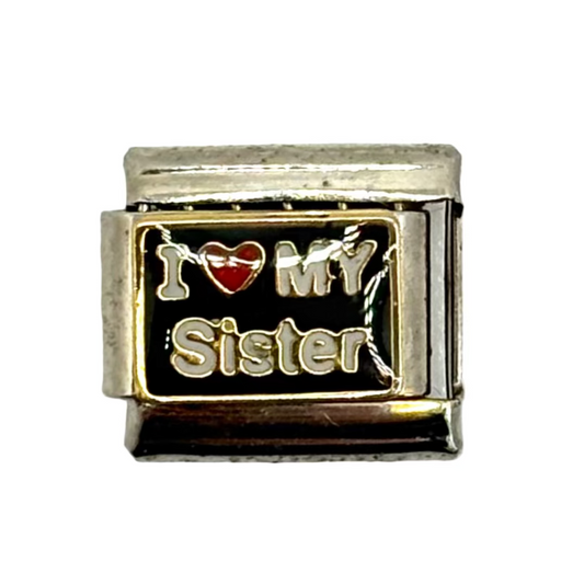 Stainless Steel I Love My Sister Charm Link